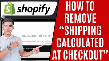 How to Remove Shipping Calculated at Checkout Shopify [Quick Guide]