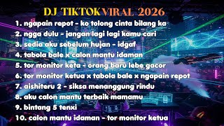 Dj Ngapain Repot  Ko Tolong Cinta Bilang Ka Slow Viral Tiktok  Song