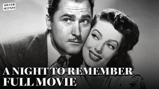 A Night to Remember (1942) | Full Movie | Silver Scenes