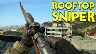 ROOFTOP SNIPER! - DayZ Standalone - Ep.3