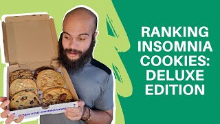 Ranking Insomnia Cookies Deluxe Edition Tasting Table