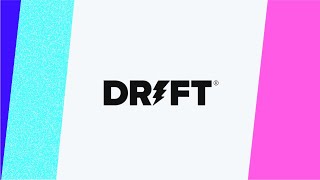Close Deals Faster with Drift