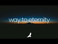 [ 10 HOURS ] WAY TO ETERNITY // PROPHETIC INSTRUMENTAL WORSHIP // SOAKING MUSIC AMBIENT
