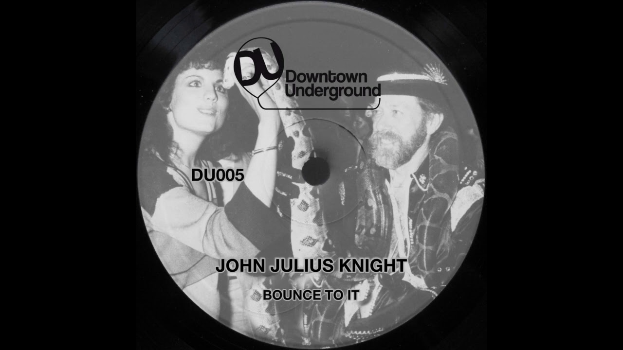 John Julius Knight - Bounce to It (Original Mix)