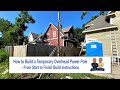 Simple and Effective: How to Build a Temporary Overhead Power Pole | From Start to Finish