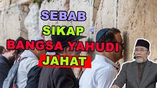 Kenapa Sikap Bangsa Yahudi Jahat? Dato' Dr. Danial Zainal Abidin
