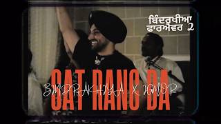 Sat Rang Da Remix - Surjit Bindrakhia X Igmor Bindrakiya Forever 2 Ep