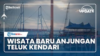 Anjungan Teluk Kendari Tawarkan Jembatan Kaca Hingga Beragam Sarana Pendukung Wisata Lain