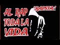 RAPSTA: AL RAP TODA LA VIDA..!! @.realmusiccompany
