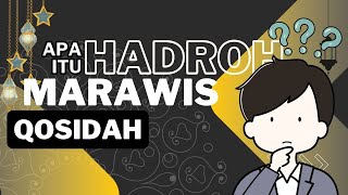 APA ITU HADROH, MARAWIS, & QOSIDAH?