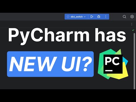 PyCharm Has A New Futuristic UI?