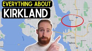 Kirkland WA Explained | Everything You Need to Know About Living in Kirkland