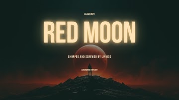 Lil Uzi Vert - Red Moon (Chopped And Screwed by Lin Dos)