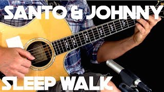 Kelly Valleau - Sleep Walk (Santo & Johnny) - Fingerstyle Guiar