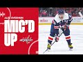 Mic'd Up | Alex Ovechkin