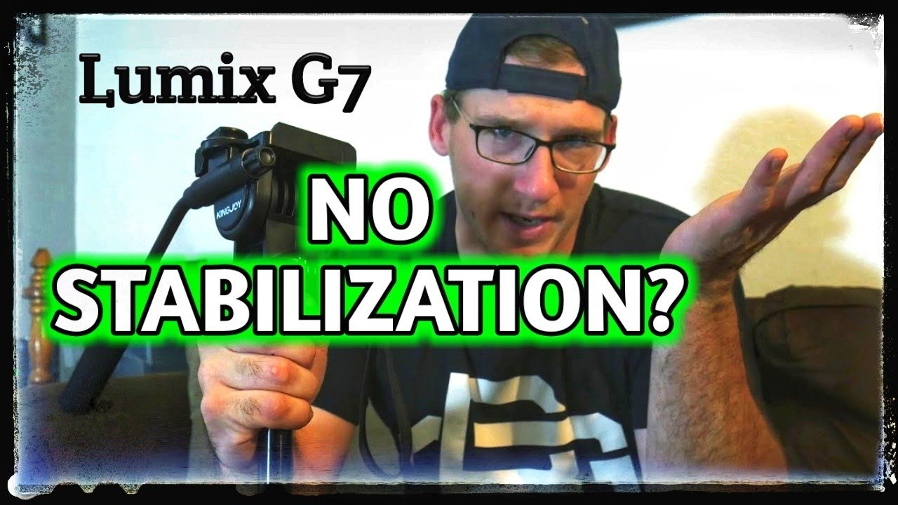 How to stabilize the Lumix G7 (For beginners) YouTube