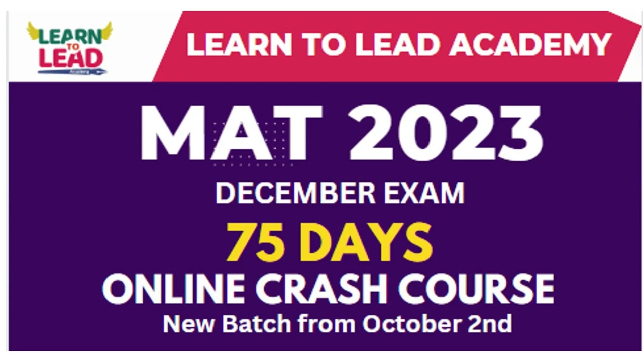 MAT December 2023 Exam | 75 Days Online Crash Course  
