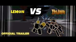 Lemon Vs Itsjava Channel Trailer