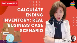 How to Calculate Ending Inventory: Real Business Scenario