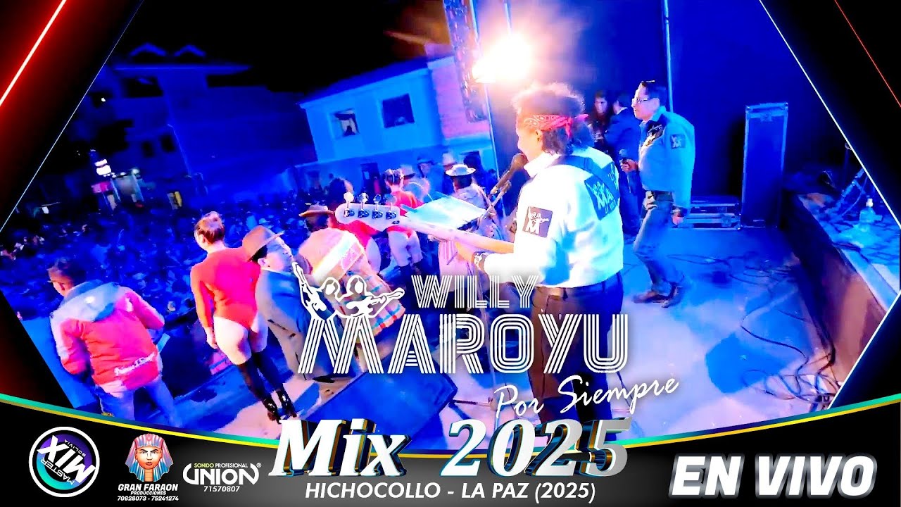Maroyu de Willy Yucra en Vivo Mix 2025 (Hichocollo - La Paz) / Master Mix Bolivia