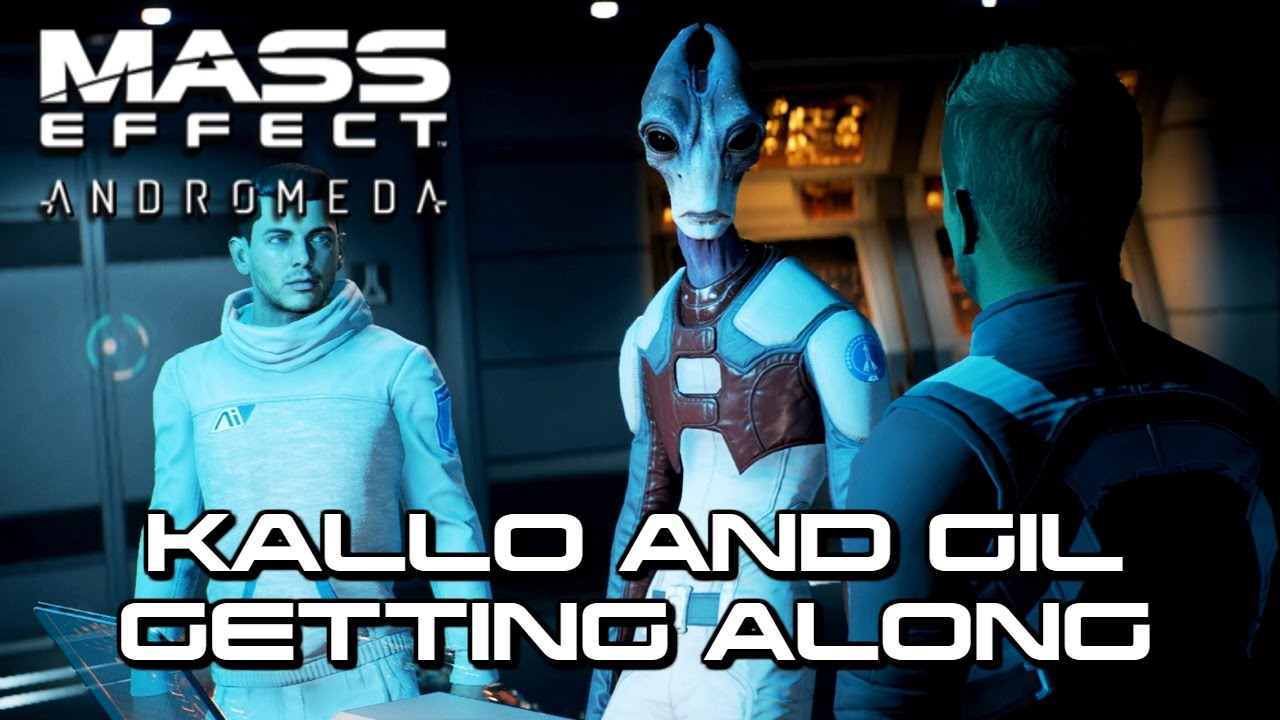 Mass Effect Andromeda - Kallo and Gil finally getting along