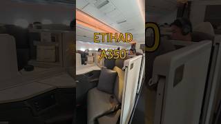 Sky-High Comfort: Etihad A350 Business Class #Shorts #Travel