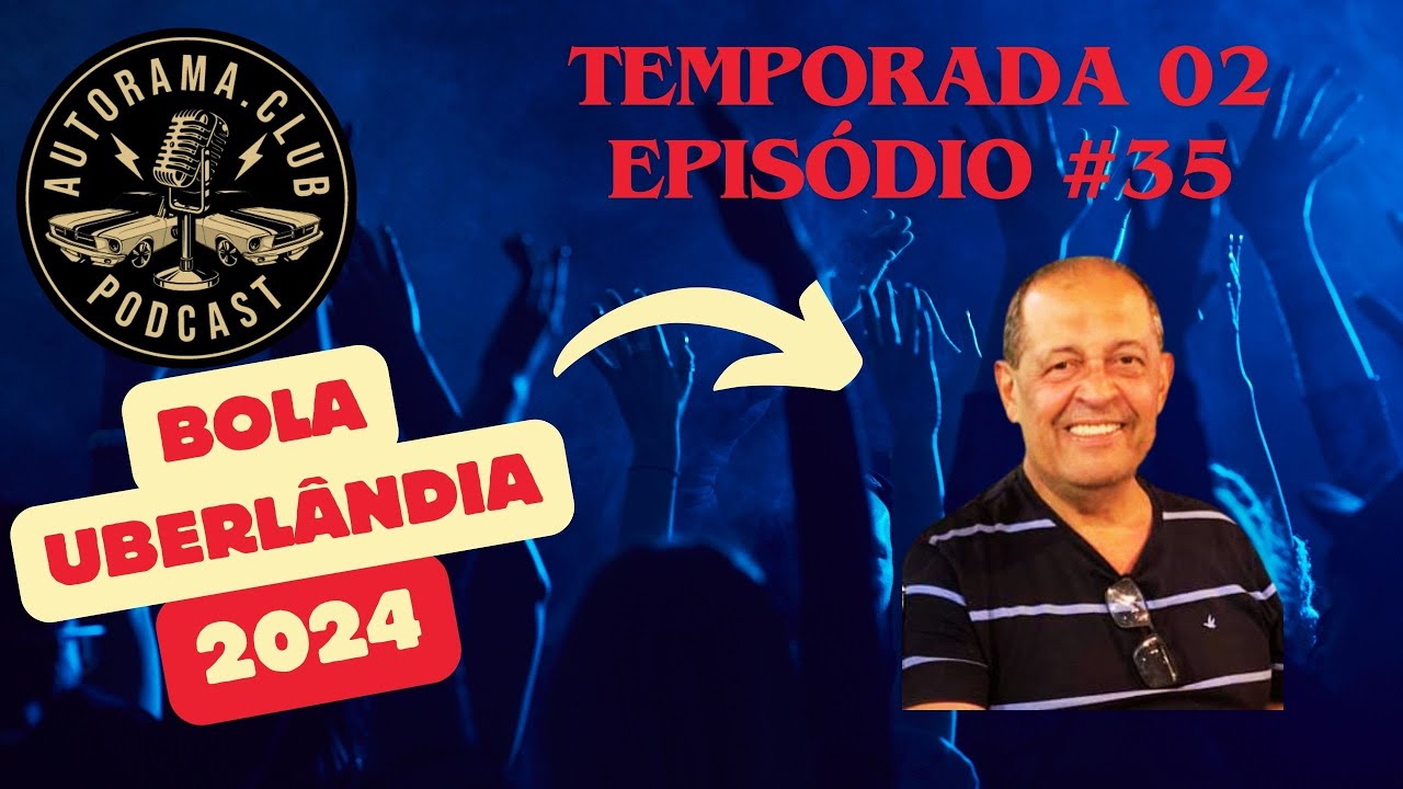 Bola Uberlândia/ episodio #35 Temp.02