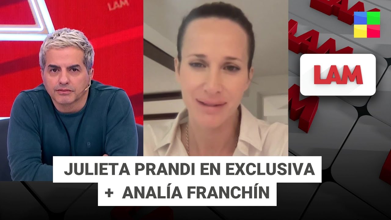Analía Franchín + Julieta Prandi en exclusiva #LAM | Programa completo (14/08/25)