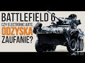 Czy seria BATTLEFIELD odzyska utracone ZAUFANIE graczy? | BATTLEFIELD 6