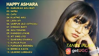 HAPPY ASMARA FULL ALBUM HARUSKAH AKU MATI TERBARU 2021