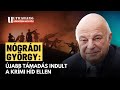 Ukrajna: brutális támadás indult a Krím ellen, az oroszok tombolnak? - Nógrádi György