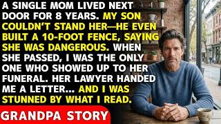 Son SAID Neighbor Was DANGEROUS – At Her FUNERAL, Her LAWYER HANDED Me a LETTER. I FROZE