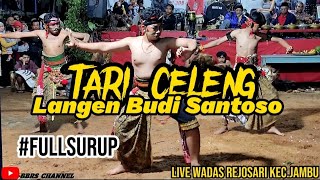 BABak Malam Full Ndadi jaranan feat Celeng Giras live Wadas rejosari kec.jambu