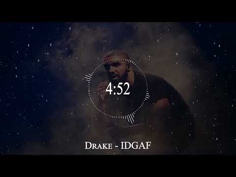 Drake IDGAF
