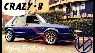 !! Crazy8 !! VW MK1 LIMITED EDITION 2L 8Valve!!