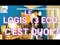 Le logis 13 eco cest quoi