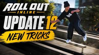 Details Rollout Inline Update 12 - New Tricks Gameplay Update