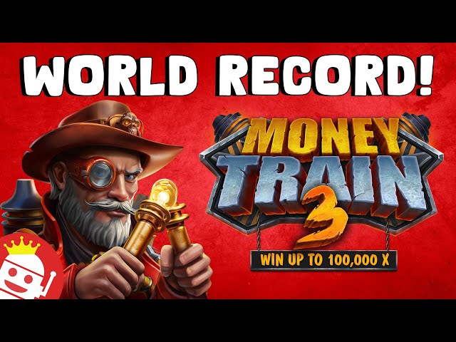 MONEY TRAIN 3 😱 WORLD RECORD LARGEST WIN EVER! class=