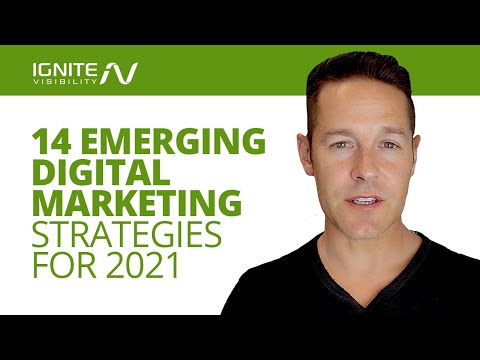 14 Emerging Digital Marketing Strategies + Trends For 2021