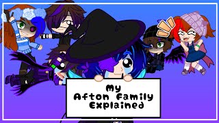 My Afton Family Explained {1k+ Special} (GC) [Read Desc.]