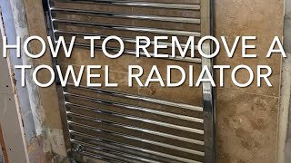 How To Remove A Towel Radiator, Removing A Ladder Radiator, Home D.I.Y