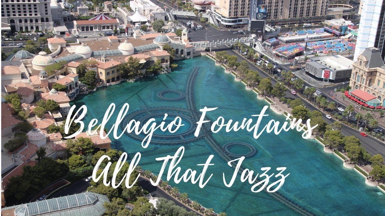 Bellagio Fountains All That Jazz View from room YouTube