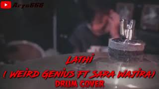 Lathi - Weird Genius Ft Sara Wajira (Metal Version) Drum Cover