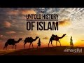 The untold history  how islam spread