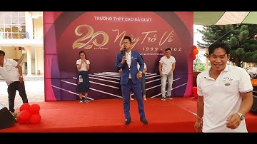 Mc Thế Cường | rap Iq | 20 năm ngày trở về TTHPT Cao Bá Quat