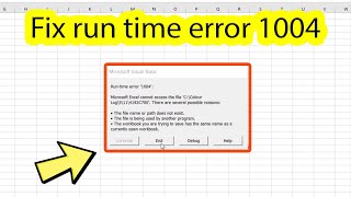 Run time error 1004 excel cannot open the file
