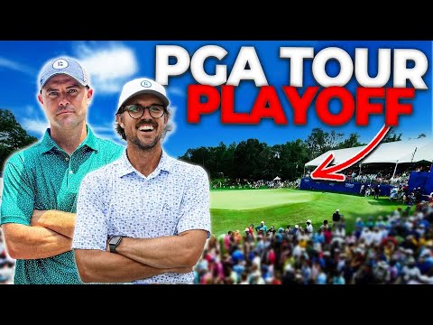 We Played in a PGA TOUR PLAYOFF!!!