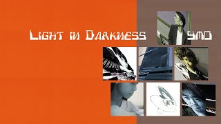 4K【YMN】YMO Light in Darkness 灯 / リモートレコーディング第三弾 Cover カバー コピー