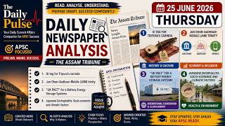 The Mains Pillar | The Assam Tribune Newspaper Analysis | 25 June, 2026 | APSC Mains