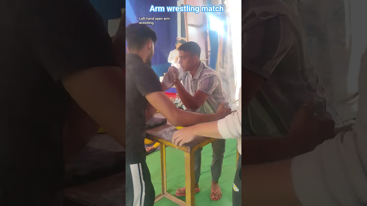 arm wrestling match laft hand open arm wrestling 